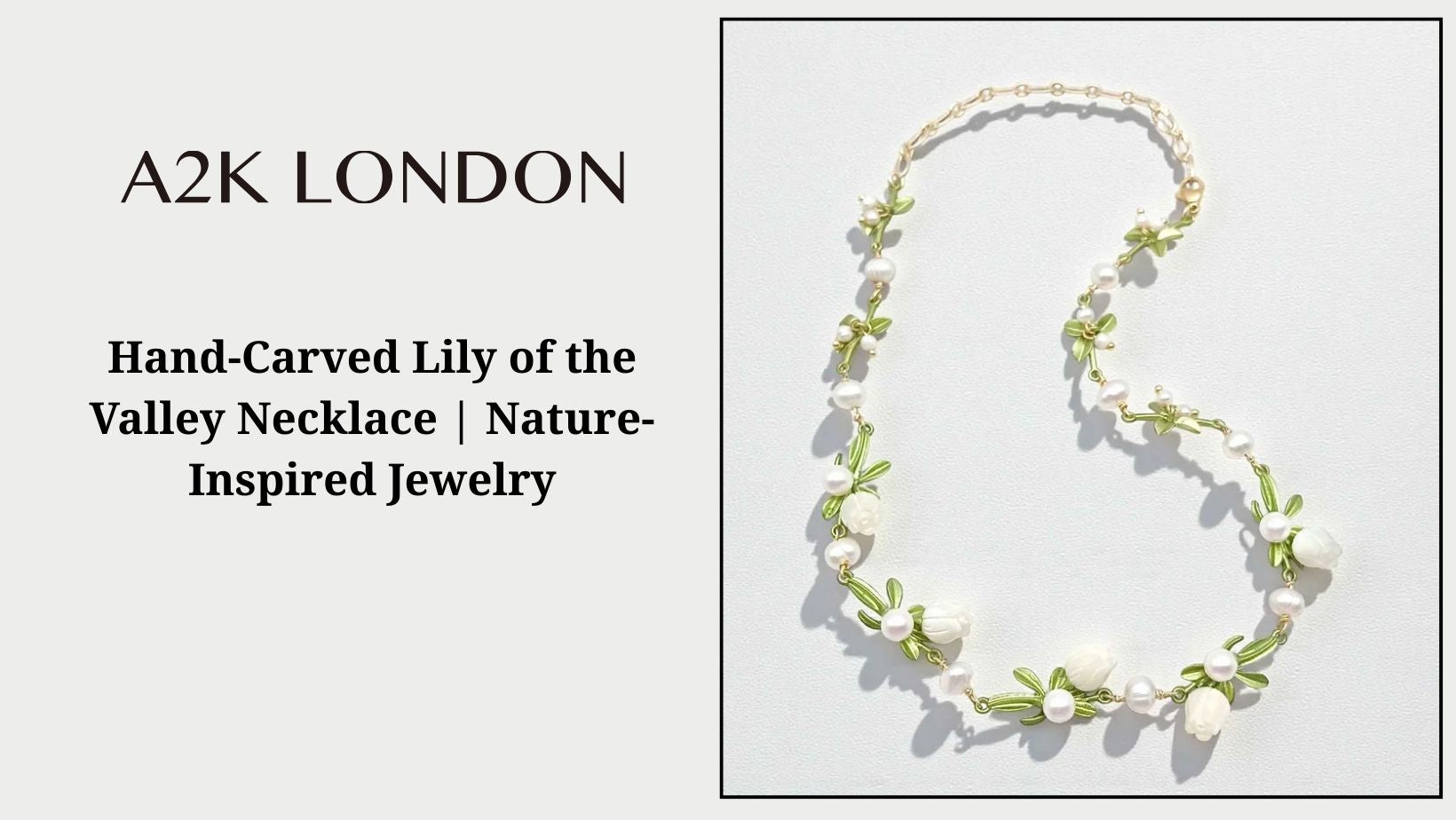 The Beauty and Craftsmanship Behind the Hand-Carved Lily of the Valley Necklace